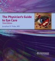 The Physician's Guide to Eye Care