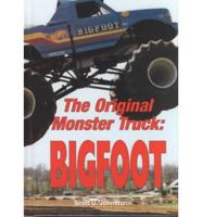 The Original Monster Truck--Bigfoot