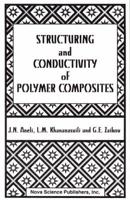 Structuring and Conductivity of Polymer Composites
