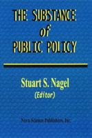 The Substance of Public Policy