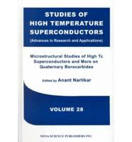 Studies of High Temperature Superconductors, Volume 28