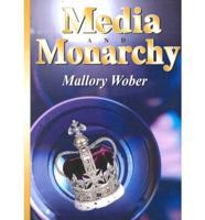 Media and Monarchy