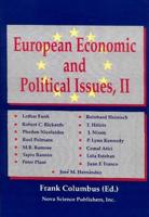 European Economic & Political Issues, Volume 2