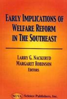Early Implications of Welfare Reform in the Southeast