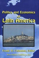 Politics and Economics of Latin America