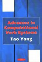 Advances in Computational Verb Systems
