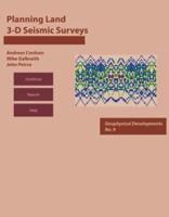 Planning Land 3-D Seismic Surveys