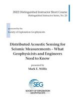 Distributed Acoustic Sensing for Seismic Measurements