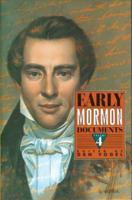 Early Mormon Documents, Volume 4