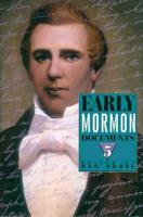 Early Mormon Documents, Volume 5