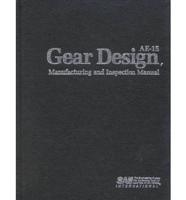 Gear Design, Manufacturing, and Inspection Manual