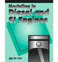 Modeling in Diesel and SI Engines
