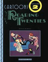 Cartoons of the Roaring Twenties