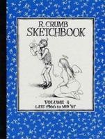 R. Crumb Sketchbook Vol. 4