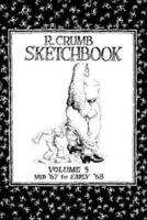 R. Crumb Sketchbook Vol. 5