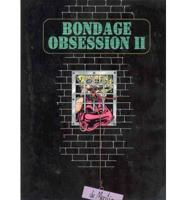 Bondage Obsession Volume 2