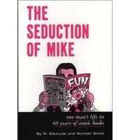 Seduction of Mike