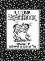 R. Crumb Sketchbook, Volume 7