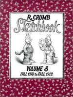 The R. Crumb Sketchbook Vol. 8
