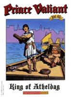Prince Valiant Vol. 41 : The King of Atheldag (PB)