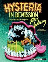 Hysteria in Remission SIGNED/NUMBERED