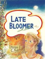 Late Bloomer