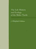 Life History and Ecology of the Slider Turtle