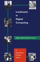 Landmarks in Digital Computing