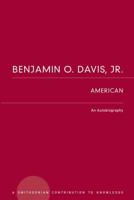 Benjamin O. Davis, Jr.: American