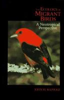 The Ecology of Migrant Birds
