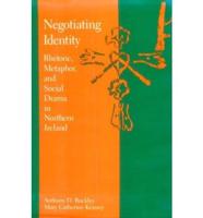 Negotiating Identity