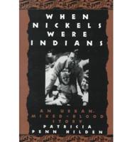When Nickels Were Indians