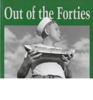 Out of the Forties