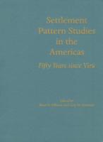 Settlement Pattern Studies in the Americas