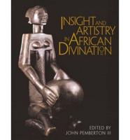 Insight and Artistry in African Divination