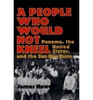 A People Who Would Not Kneel