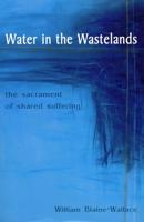 Water in the Wastelands