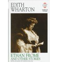 Ethan Frome and Other Stories