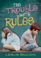 The Trouble With Rules