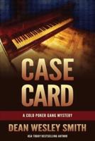 Case Card