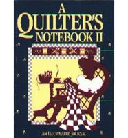 Quilter's Notebook II: An Illustrated Journal