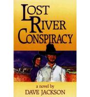 Lost River Conspiracy