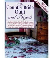 Country Bride Quilt and Projects