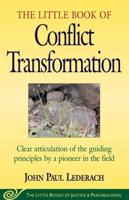 The Little Book of Conflict Transformation