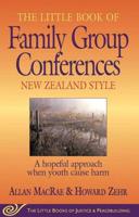 The Little Book of Family Group Conferences