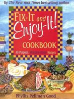 Fix-It and Enjoy-It! Cookbook