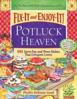 Fix-It and Enjoy-It! Potluck Heaven