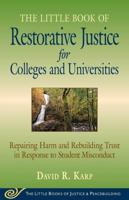 The Little Book of Restorative Justice for Colleges and Universities