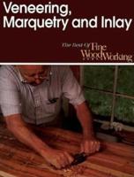 Veneering, Marquetry & Inlay