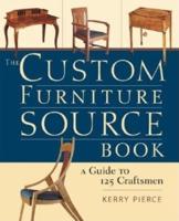 The Custom Furniture Source Book